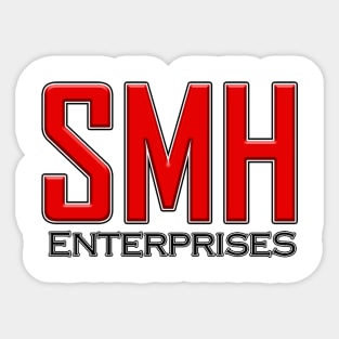 SMH Enterprises Sticker